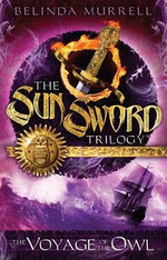 Sun Sword : Voyage of the Owl
