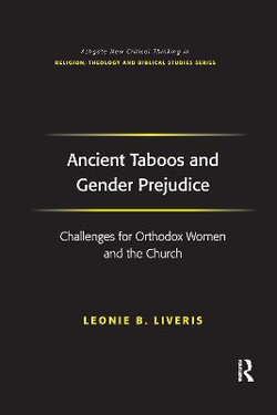 Ancient Taboos and Gender Prejudice