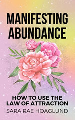 Manifesting Abundance Manifesting Abundance