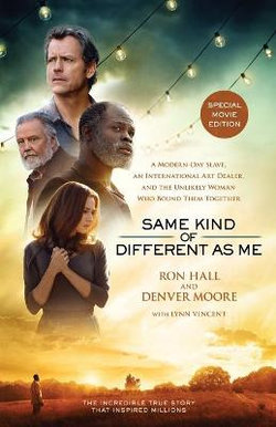 Same Kind of Different as Me - Movie Edition