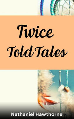 Twice told tales