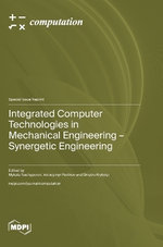 Integrated Computer Technologies in Mechanical Engineering - Synergetic Engineering