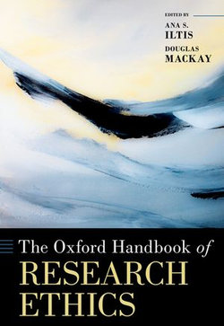 The Oxford Handbook of Research Ethics The Oxford Handbook of Research Ethics