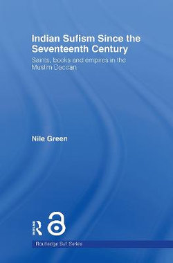 Indian Sufism since the Seventeenth Century