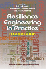Resilience Engineering in Practice