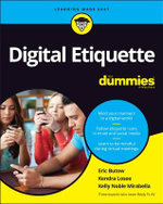 Digital Etiquette for Dummies
