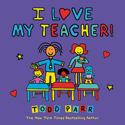 I Love My Teacher! I Love My Teacher!
