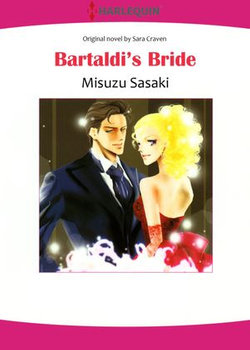 BARTALDI'S BRIDE (Harlequin Comics)
