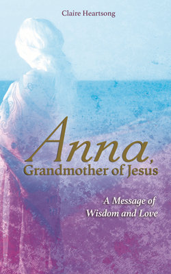 Anna, Grandmother of Jesus