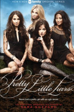 Pretty Little Liars TV Tie-In Edition