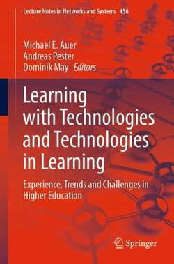 Learning with Technologies and Technologies in Learning
