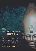 The Decipherment of Linear A