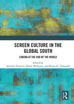Screen Culture in the Global South