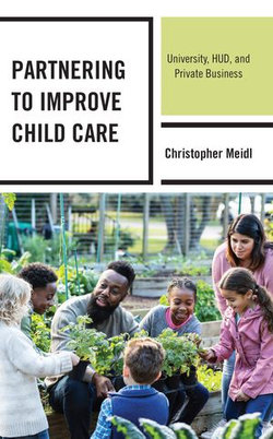 Partnering to Improve Child Care Partnering to Improve Child Care