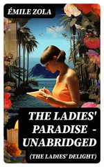 The Ladies' Paradise (The Ladies' Delight) - Unabridged