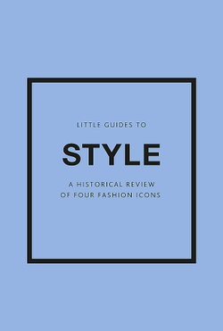 Little Guides to Style III