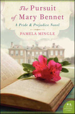 The Pursuit Of Mary Bennet