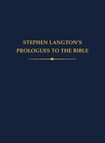 Stephen Langton's Prologues to the Bible
