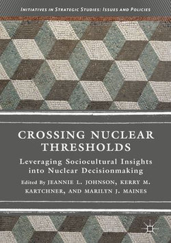 Crossing Nuclear Thresholds Crossing Nuclear Thresholds