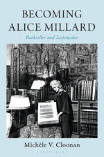 Becoming Alice Millard