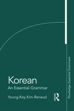 Korean: An Essential Grammar Korean: An Essential Grammar