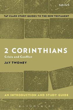 2 Corinthians: an Introduction and Study Guide