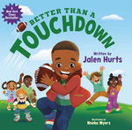 Better Than a Touchdown