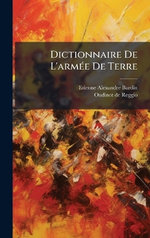 Dictionnaire De L'armA(c)e De Terre