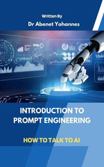 Introduction to Prompt Engineering: How to Talk to AI