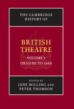 The Cambridge History of British Theatre
