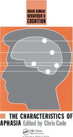 The Characteristics Of Aphasia