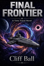 Final Frontier: A Time Travel Novel