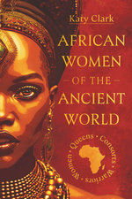 African Women of the Ancient World