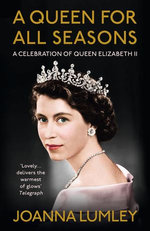 A Queen for All Seasons A Queen for All Seasons