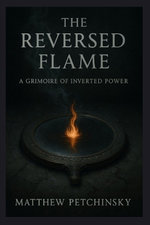 The Reversed Flame