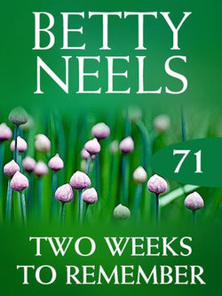 Two Weeks To Remember (Betty Neels Collection)