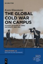 The Global Cold War on Campus The Global Cold War on Campus