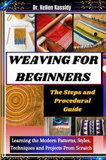 WEAVING FOR BEGINNERS