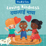 Mindful Tots: Loving Kindness (Bilingual Nepali and English)