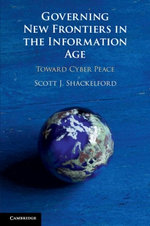 Governing New Frontiers in the Information Age Governing New Frontiers in the Information Age
