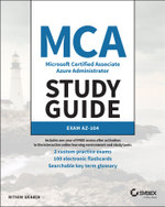 MCA Microsoft Certified Associate Azure Administrator Study Guide