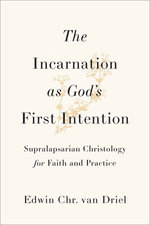 The Incarnation as God's First Intention