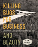 Killing Bugs for Business and Beauty Killing Bugs for Business and Beauty