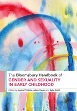 The Bloomsbury Handbook of Gender and Sexuality in Early Childhood