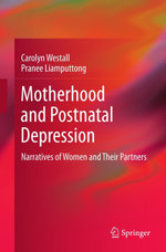 Motherhood and Postnatal Depression