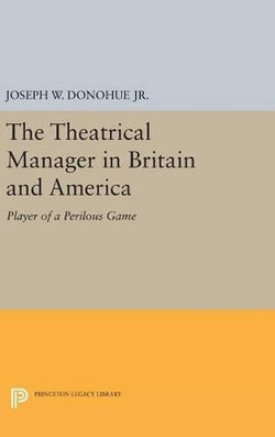 The Theatrical Manager in Britain and America
