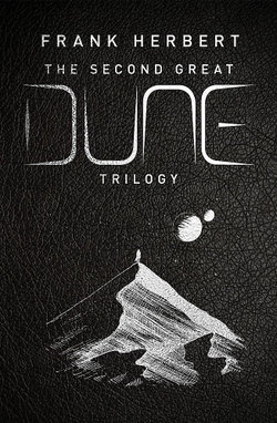 The Second Great Dune Trilogy The Second Great Dune Trilogy