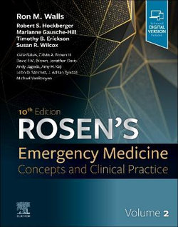 Part - Rosen's Emergency Medicine: Concepts and Clinical Practice Volume 2 Part - Rosen's Emergency Medicine: Concepts and Clinical Practice Volume 2