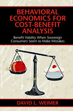 Behavioral Economics for Cost-Benefit Analysis