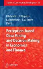 Perception-based Data Mining and Decision Making in Economics and Finance